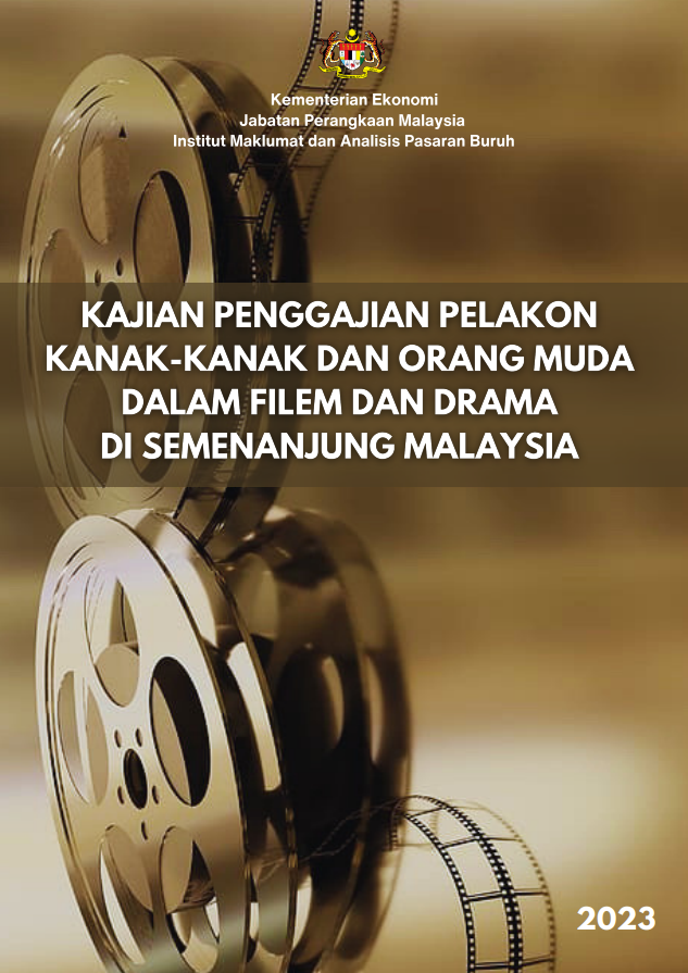 Kajian Penggajian Pelakon Kanak-Kanak dan Orang Muda Dalam Filem dan Drama di Semenanjung Malaysia