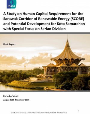 A Study on Human Capital Requirement for the Sarawak Corridor of Renewable Energy (SCORE) and Potential Development for Kota Samarahan with Special Focus on Serian Division