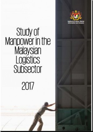 Study of  Manpower in the  Malaysian  Logistics  Subsector