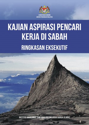 Ringkasan Eksekutif Kajian Aspirasi Pencari Kerja di Sabah