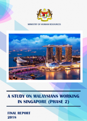 A Study On Malaysians Working In Singapore(Phase 2)